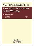 Algopix Similar Product 6 - They Hung Their Harps In The Willows