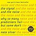 Algopix Similar Product 8 - The Signal and the Noise Why So Many