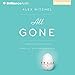 Algopix Similar Product 15 - All Gone A Memoir of My Mothers