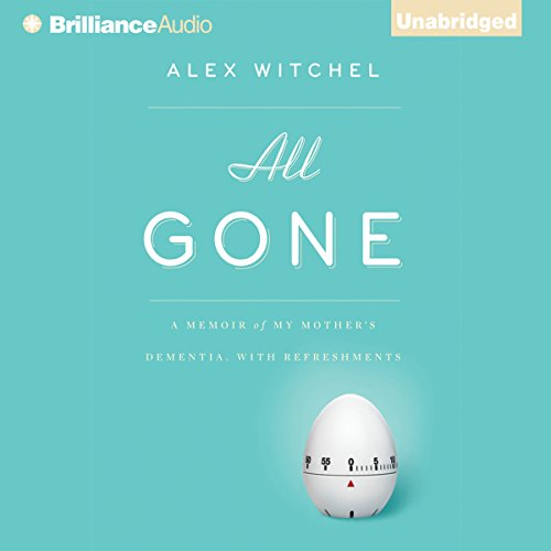 Algopix Similar Product 3 - All Gone A Memoir of My Mothers