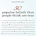 Algopix Similar Product 11 - 50 Popular Beliefs That People Think