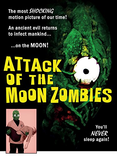Algopix Similar Product 11 - Attack of the Moon Zombies