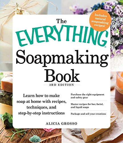 Algopix Similar Product 8 - The Everything Soapmaking Book Learn