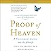 Algopix Similar Product 10 - Proof of Heaven A Neurosurgeons