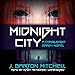 Algopix Similar Product 8 - Midnight City A Conquered Earth Novel