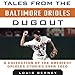 Algopix Similar Product 16 - Tales from the Baltimore Orioles