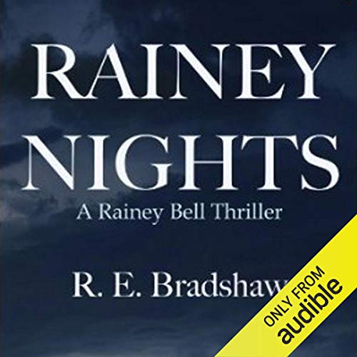 Algopix Similar Product 10 - Rainey Nights A Rainey Bell Thriller