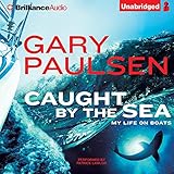 Algopix Similar Product 3 - Caught by the Sea: My Life on Boats