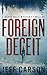 Algopix Similar Product 5 - Foreign Deceit (David Wolf Book 1)