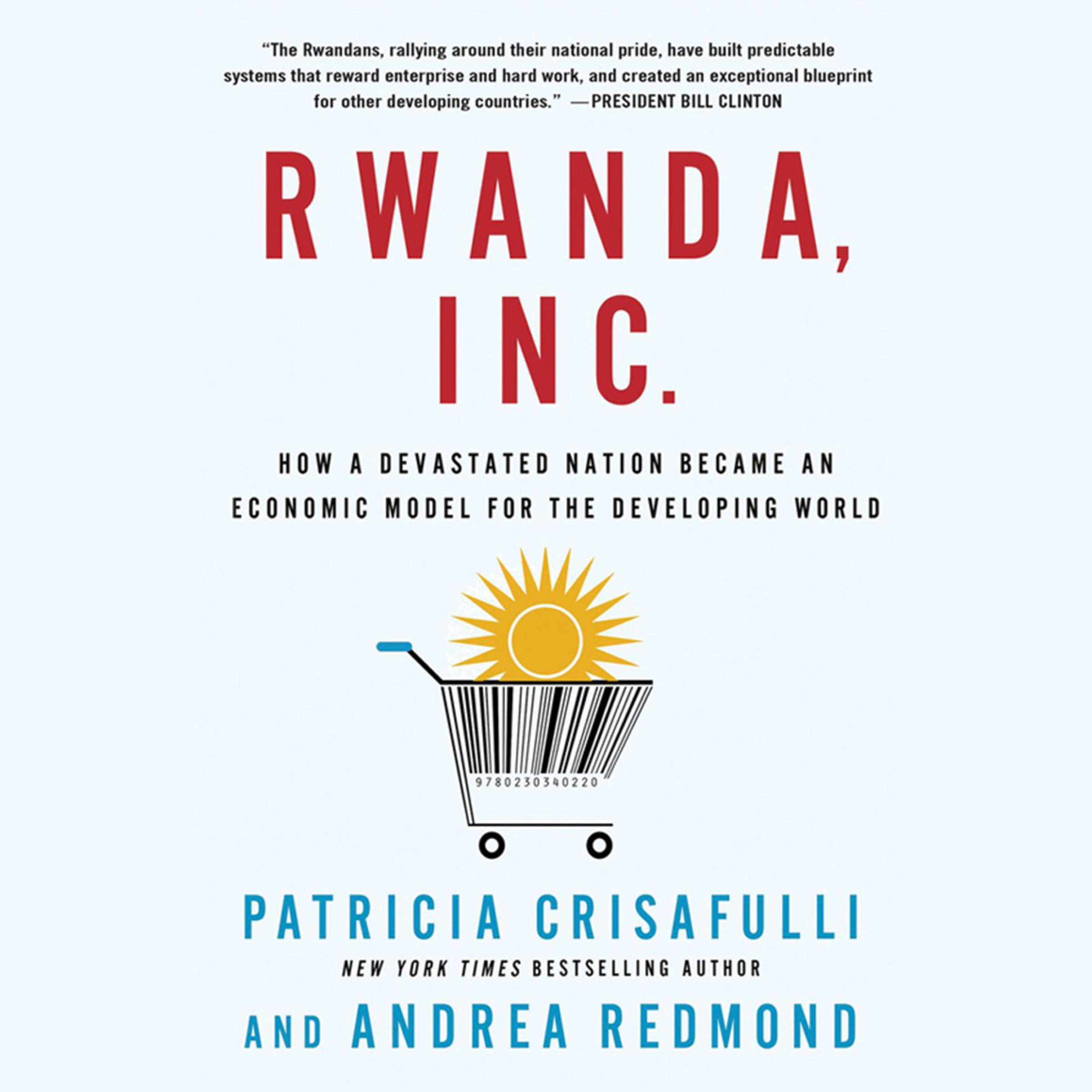 Algopix Similar Product 8 - Rwanda Inc How a Devastated Nation