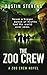 Algopix Similar Product 16 - The Zoo Crew  A Thriller A Zoo Crew