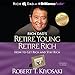 Algopix Similar Product 13 - Rich Dads Retire Young Retire Rich