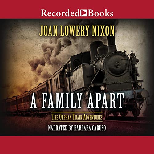 Algopix Similar Product 20 - A Family Apart The Orphan Train
