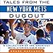 Algopix Similar Product 4 - Tales from the New York Mets Dugout A
