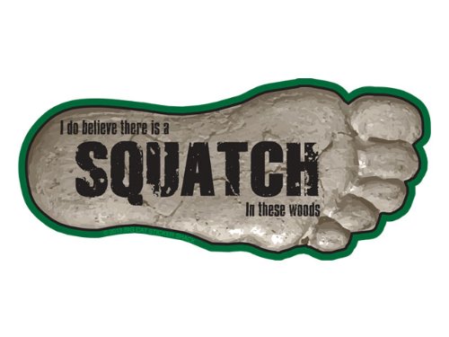 Algopix Similar Product 17 - I Do Believe There Is a Squatch in