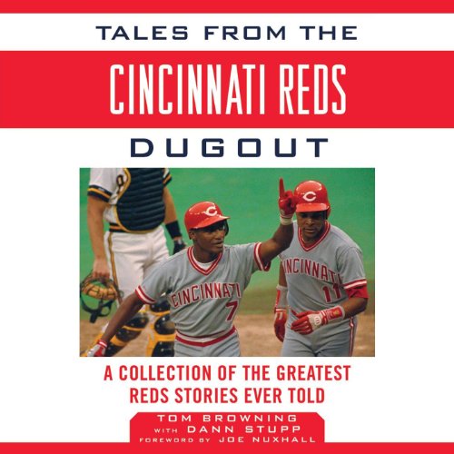 Algopix Similar Product 3 - Tales from the Cincinnati Reds Dugout