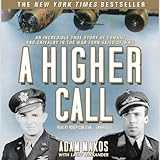 Algopix Similar Product 16 - A Higher Call An Incredible True Story
