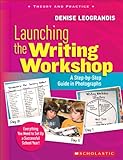 Algopix Similar Product 5 - Launching the Writing Workshop A