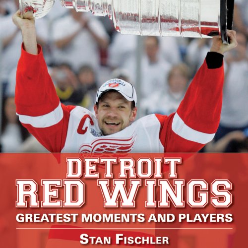 Algopix Similar Product 19 - Detroit Red Wings Greatest Moments and