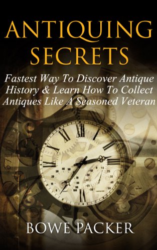 Algopix Similar Product 12 - Antiquing Secrets Fastest Way To