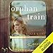 Algopix Similar Product 10 - Orphan Train: A Novel