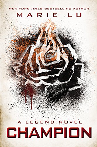 Algopix Similar Product 5 - Champion (A Legend Novel, Book 3)