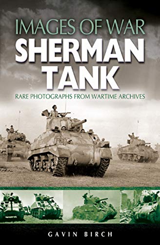 Algopix Similar Product 17 - Sherman Tank (Images of War)