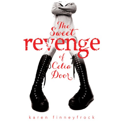 Algopix Similar Product 7 - The Sweet Revenge of Celia Door
