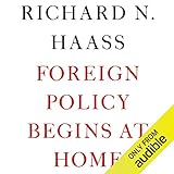 Algopix Similar Product 13 - Foreign Policy Begins at Home