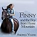 Algopix Similar Product 9 - Finny and the Boy from Horse Mountain