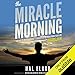 Algopix Similar Product 8 - The Miracle Morning The NotSoObvious