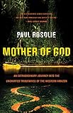 Algopix Similar Product 19 - Mother of God An Extraordinary Journey