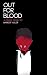 Algopix Similar Product 9 - Out For Blood (Kindle Single)