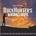 Algopix Similar Product 2 - Duck Hunters Bluegrass Gospel