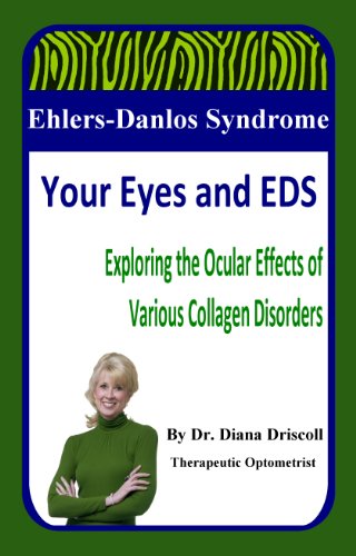 Algopix Similar Product 17 - EhlersDanlos Syndrome Your Eyes and