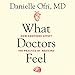 Algopix Similar Product 2 - What Doctors Feel How Emotions Affect