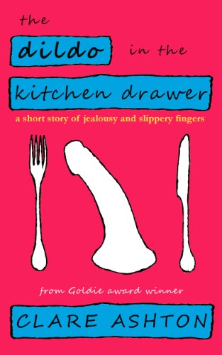Algopix Similar Product 20 - The Dildo in the Kitchen Drawer  a