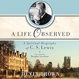 Algopix Similar Product 18 - A Life Observed A Spiritual Biography