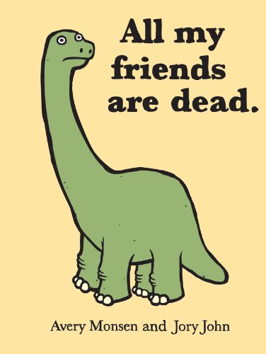 Algopix Similar Product 19 - All My Friends Are Dead