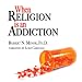 Algopix Similar Product 11 - When Religion is an Addiction