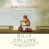 Algopix Similar Product 8 - Aimless Love: A Selection of Poems