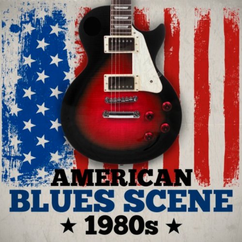 Algopix Similar Product 20 - American Blues Scene 1980s