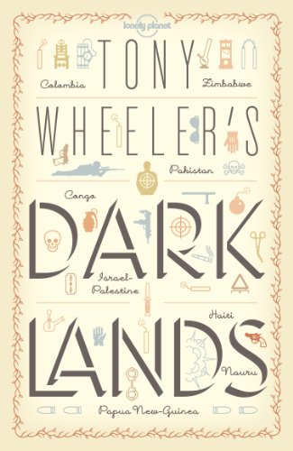 Algopix Similar Product 16 - Tony Wheelers Dark Lands1 Lonely
