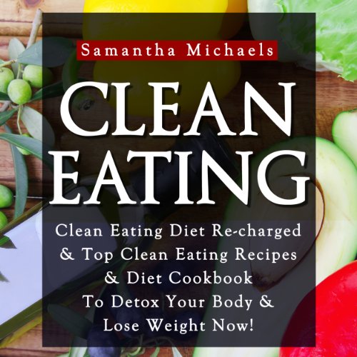 Algopix Similar Product 3 - Clean Eating Clean Eating Diet