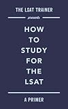 Algopix Similar Product 3 - The LSAT Trainer Presents How To Study