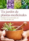 Algopix Similar Product 1 - Tu jardn de plantas medicinales Cmo