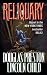 Algopix Similar Product 15 - Reliquary The Second Novel in the