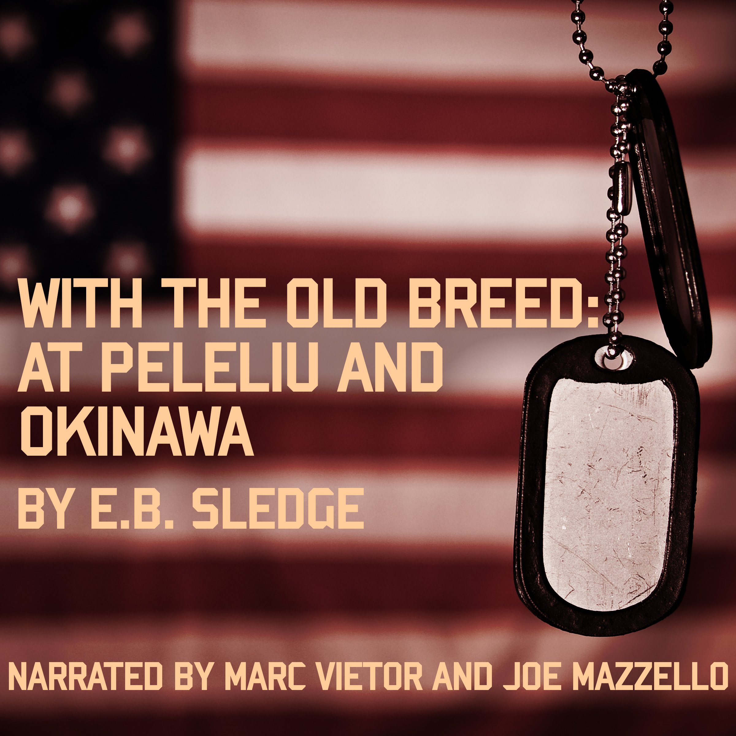 Algopix Similar Product 20 - With the Old Breed At Peleliu and