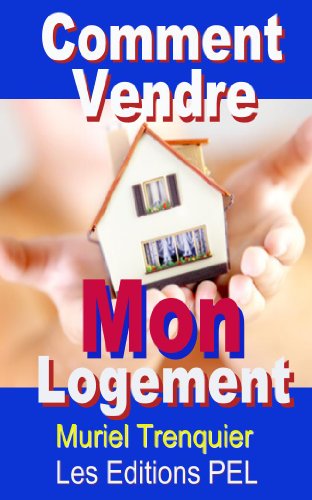 Algopix Similar Product 7 - Comment Vendre Mon Logement French