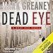 Algopix Similar Product 16 - Dead Eye: A Gray Man Novel